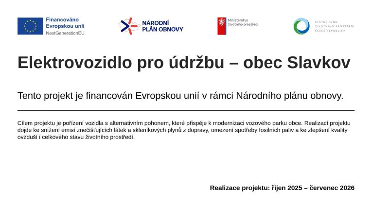 Elekrtovozidlo pro údržbu - obec Slavkov Elekrtovozidlo pro údržbu - obec Slavkov